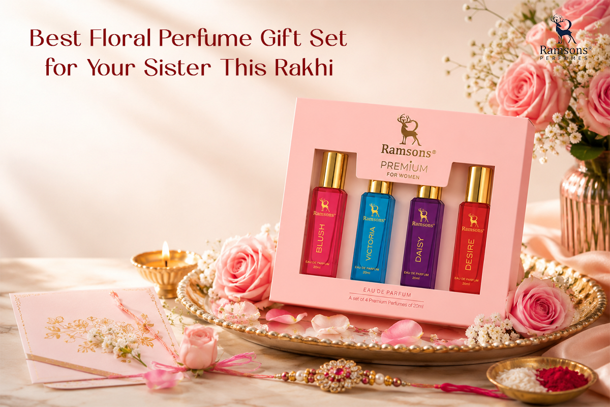 Best Floral Perfume Gift Set for Your Sister This Rakhi