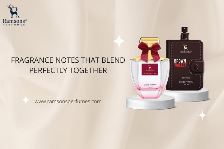 Ramsons Scent of Love and Brown Wallet perfumes displayed, highlighting harmonious fragrance notes for men and women.