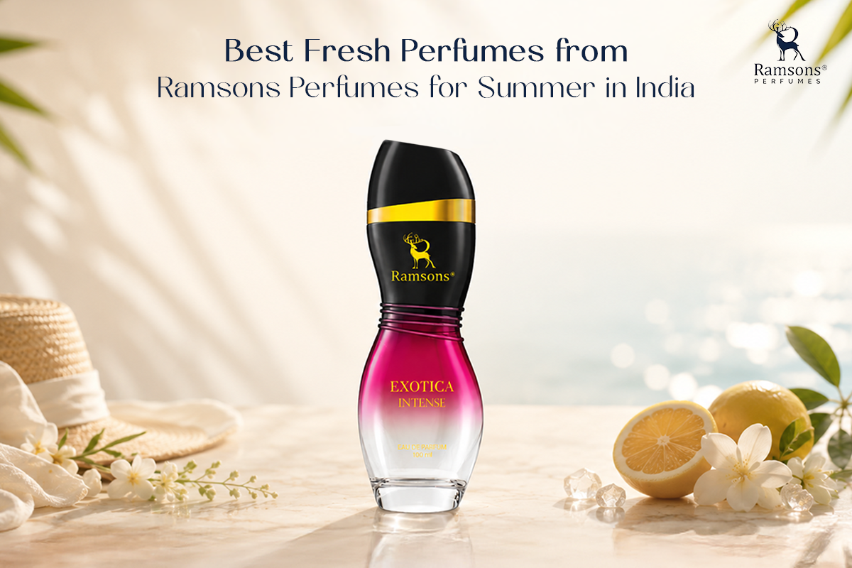 Best Fresh Perfumes from Ramsons Perfumes for Summer in India
