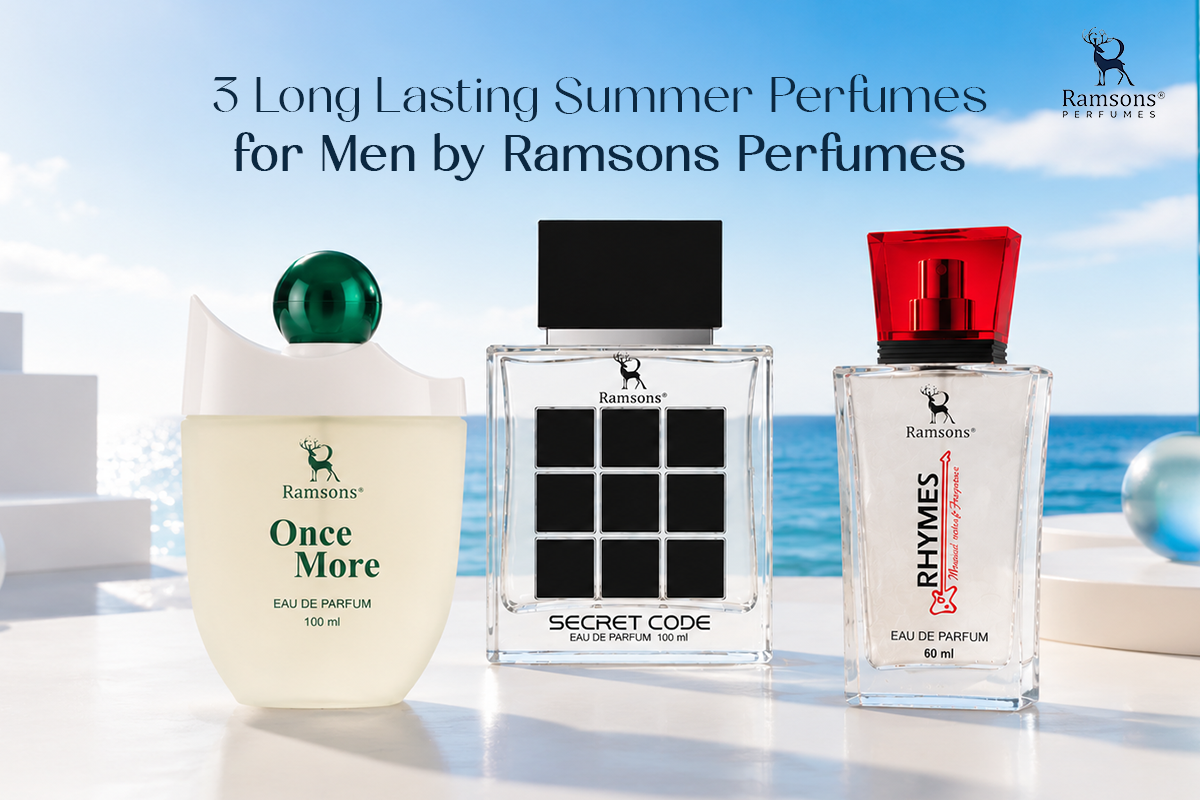 3 Long Lasting Summer Perfumes for Men by Ramsons Perfumes
