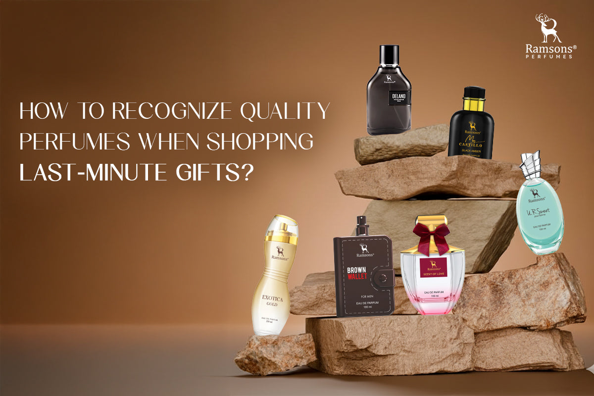 How to Recognize Quality Perfumes When Shopping Last-Minute Gifts