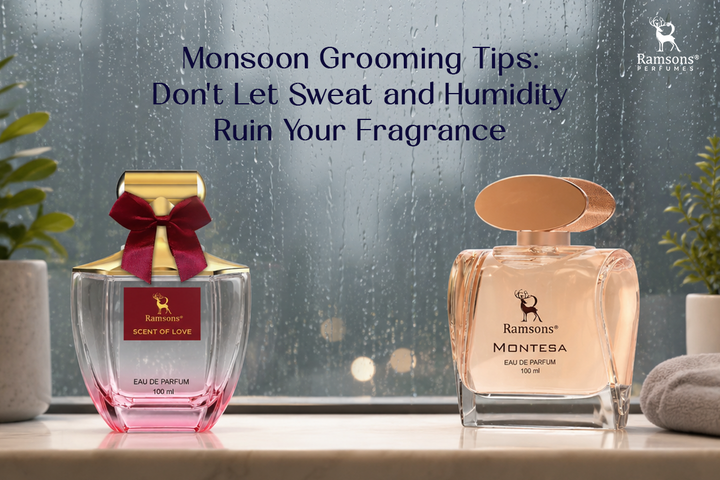 Monsoon Grooming Tips: Don't Let Sweat and Humidity Ruin Your Fragrance