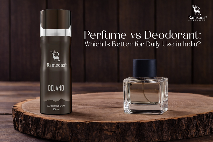 Perfume vs Deodorant: Which Is Better for Daily Use in India?