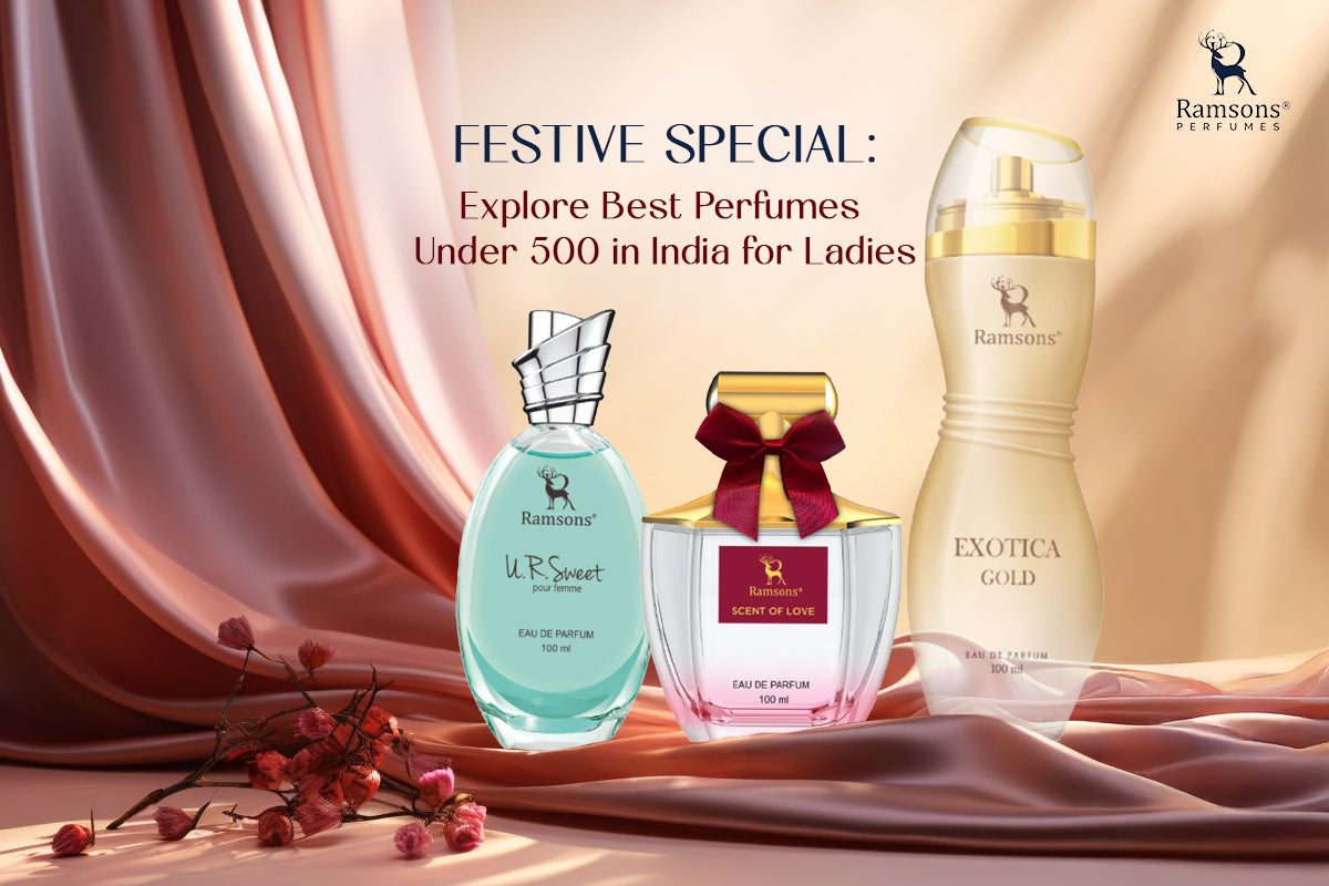 Festive Special: Explore Best Perfumes Under 500 in India for Ladies